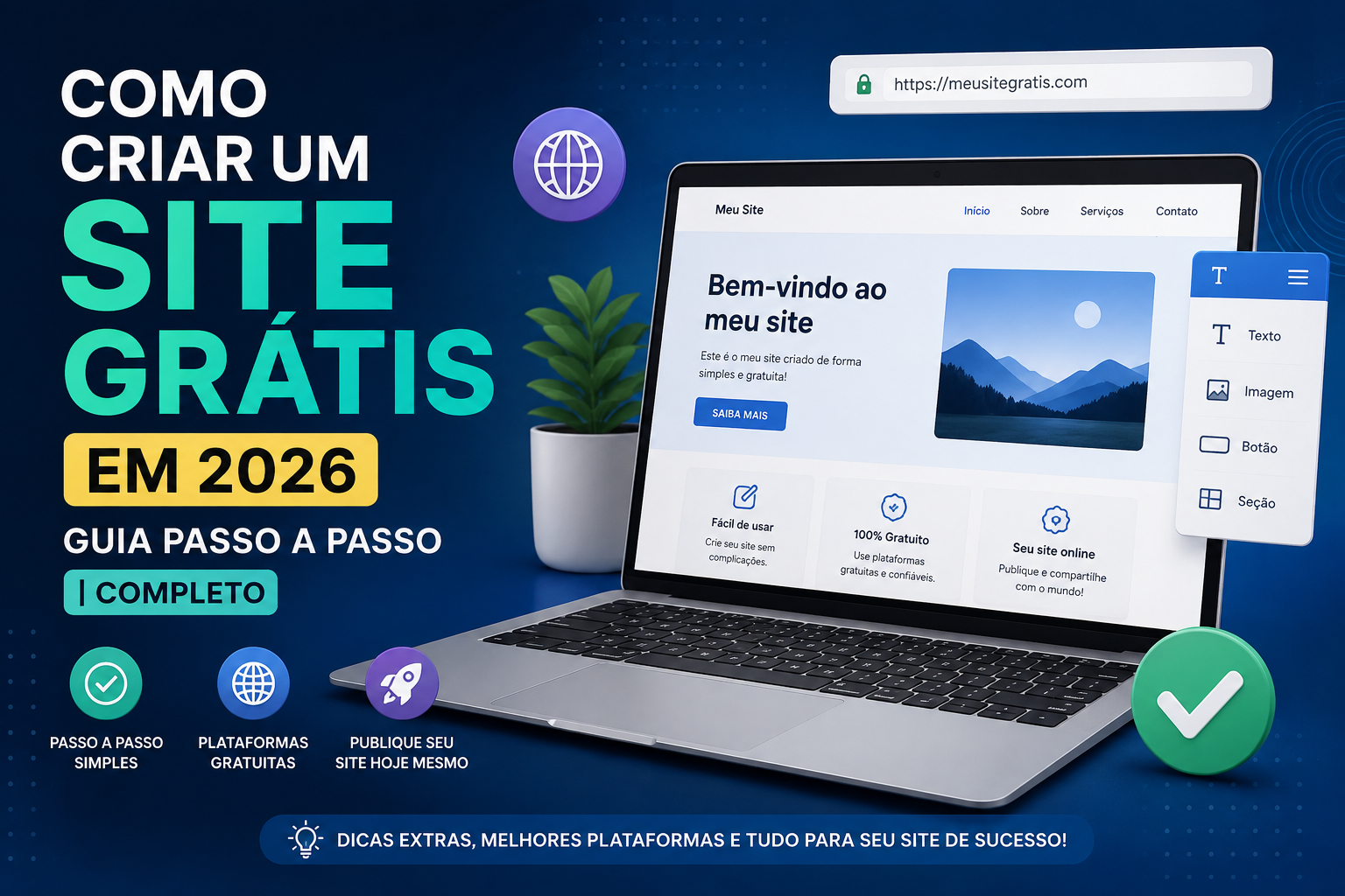 Como Criar um Site Grátis em 2026 Guia Passo a Passo Completo