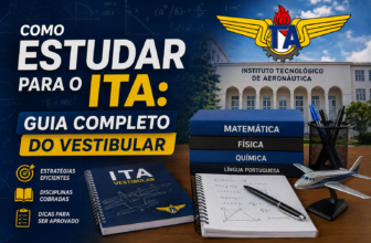 Como Estudar para o ITA Guia Completo do Vestibular