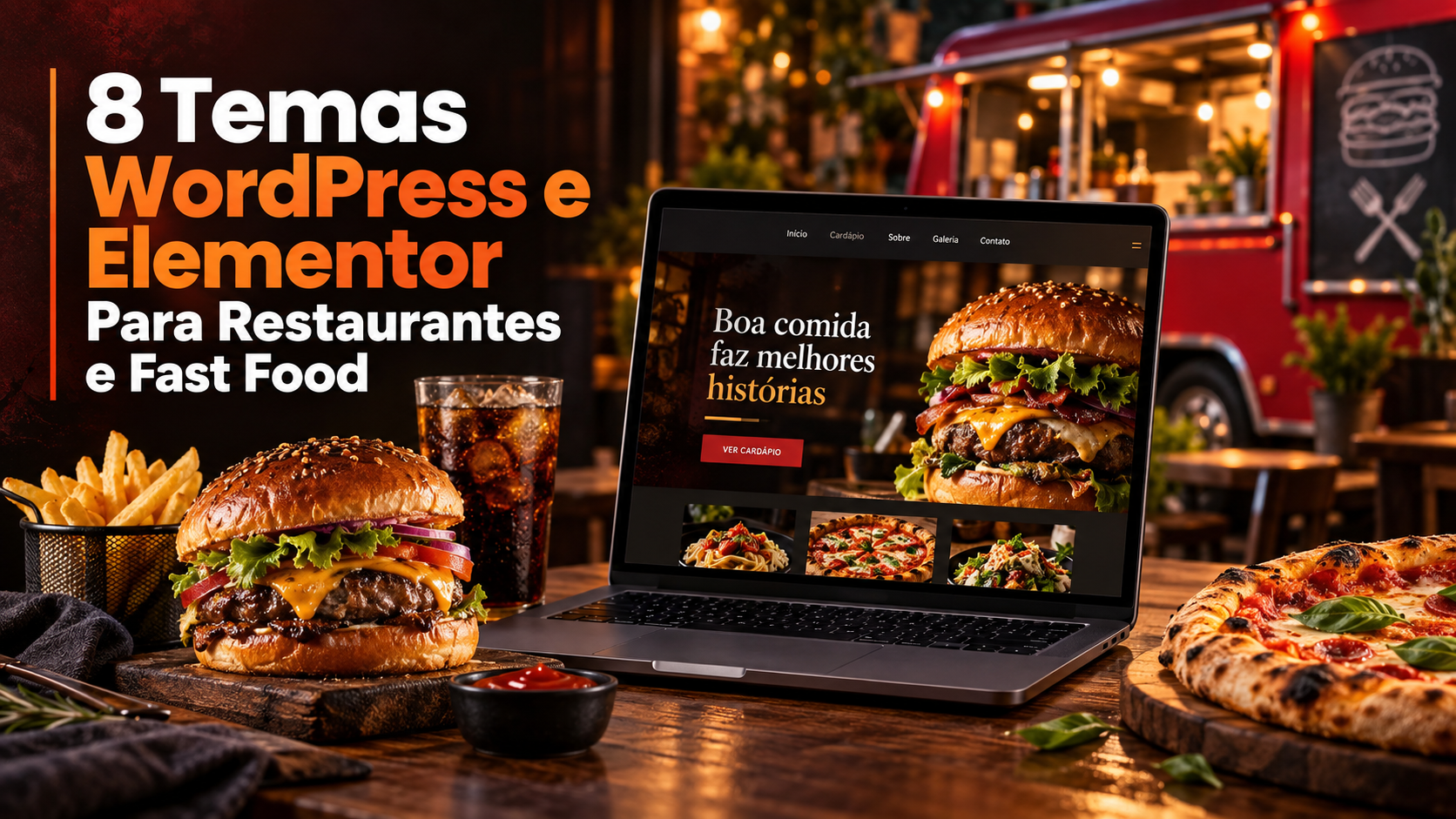 8 Temas WordPress e Elementor Profissionais Para Restaurantes e Fast Food
