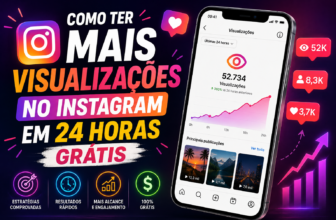Como Ter Mais Visualizações no Instagram em 24 Horas Grátis