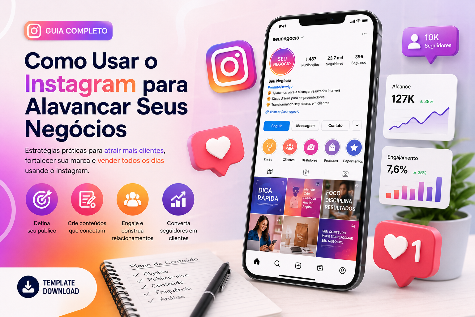 Como Usar o Instagram para Alavancar Seus Negócios Guia Completo