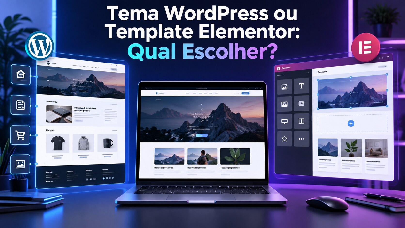 Tema WordPress ou Template Elementor Qual Escolher