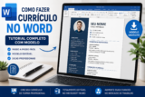 Como Fazer Currículo no Word: Tutorial Completo com Modelo