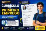 Currículo para Primeiro Emprego: Como Fazer um Currículo Vencedor Mesmo Sem Experiência