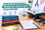 Material de Estudo para Técnico em Enfermagem: O que Estudar